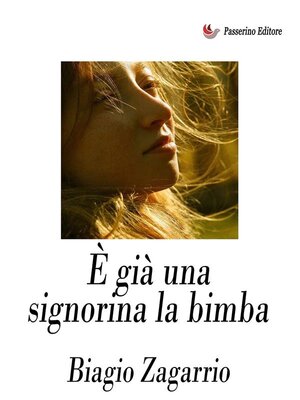 cover image of È già una signorina la bimba